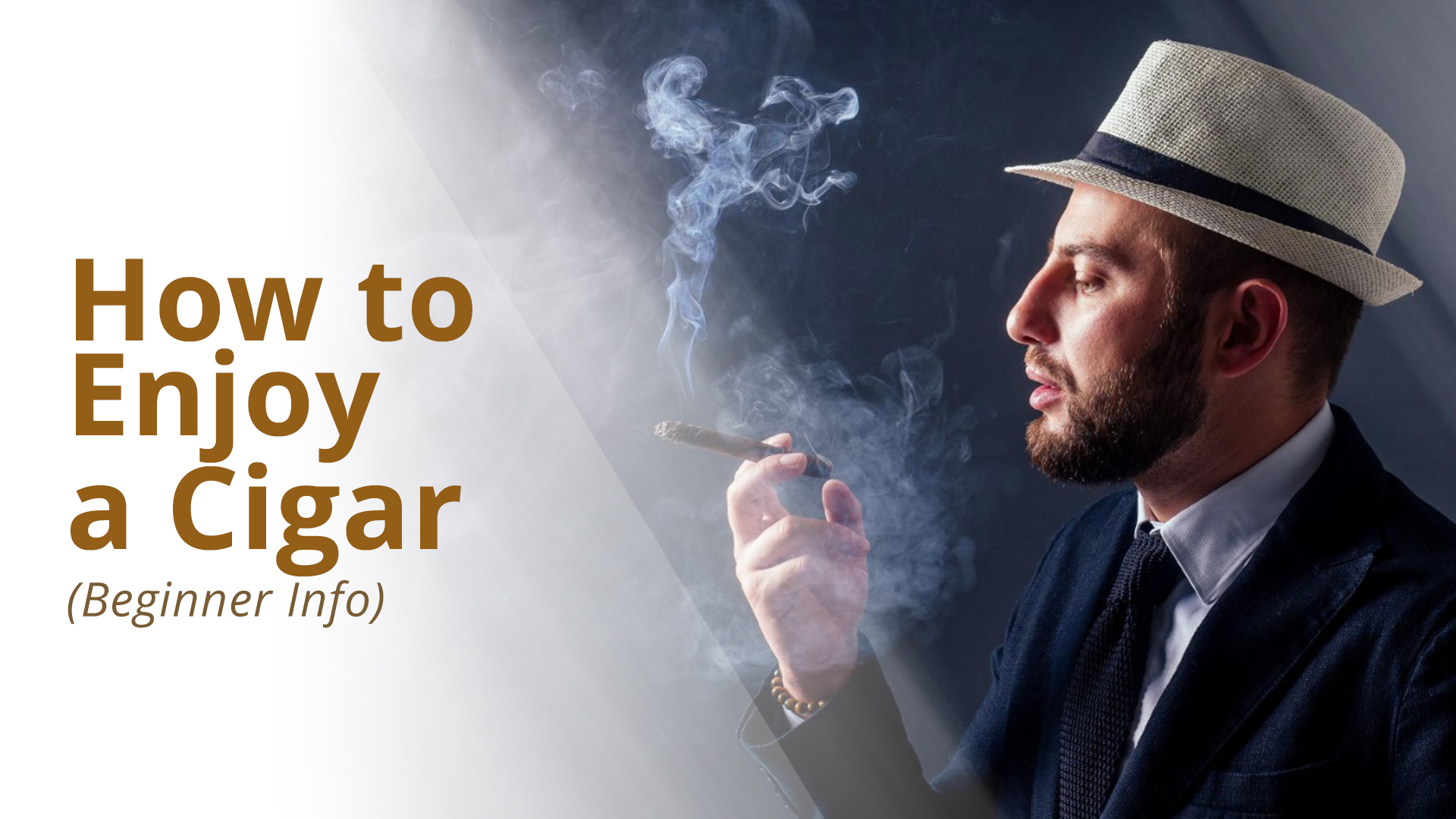 How to enjoy cigar