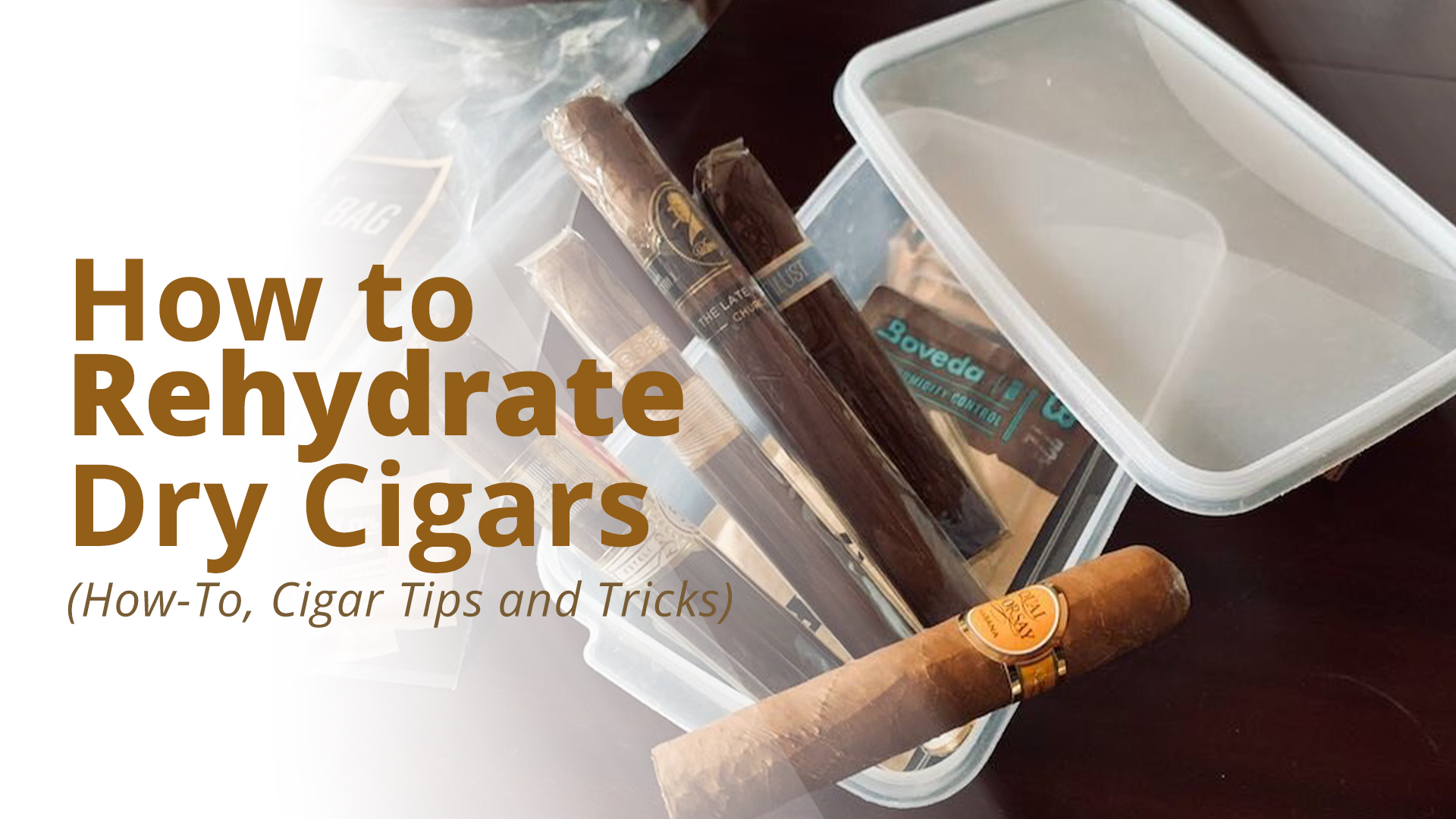 How to rehydrate dry cigars