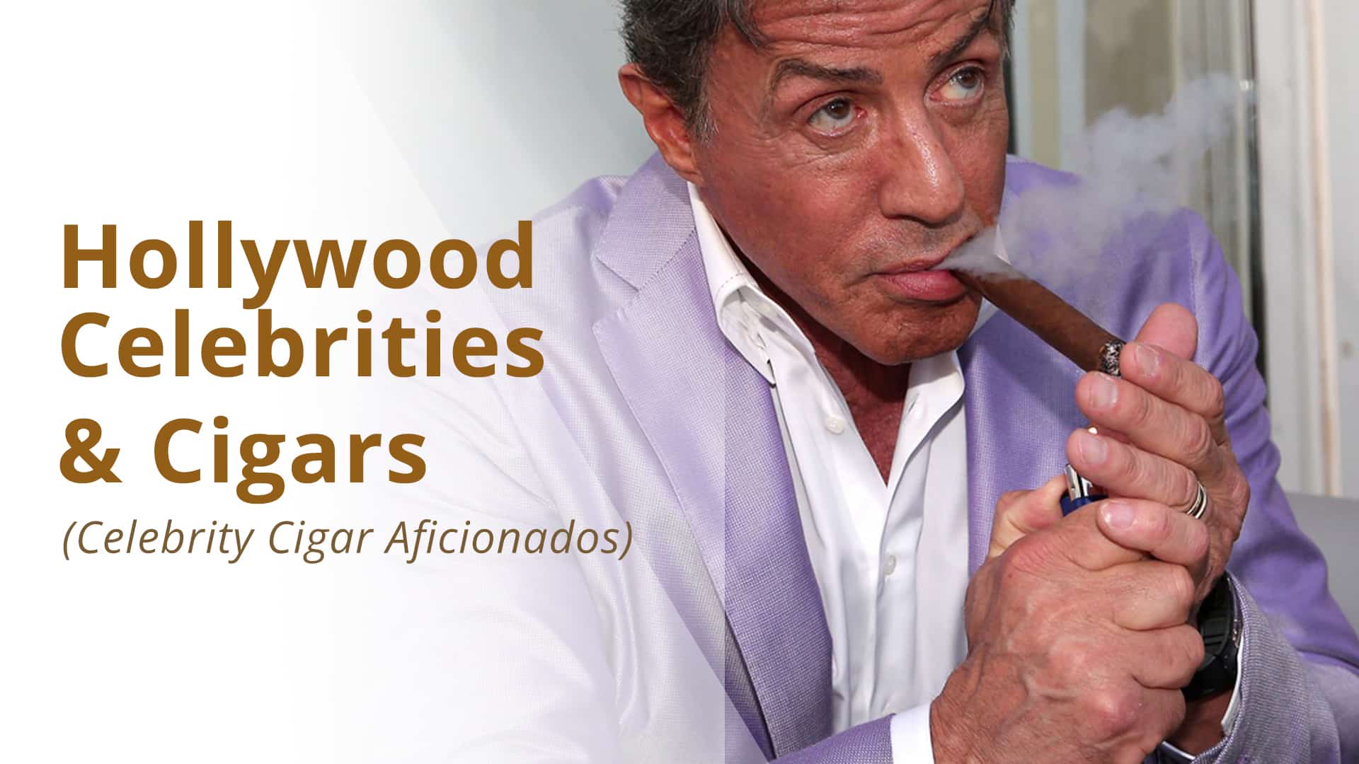 Hollywood celebrities and their favorite cigars